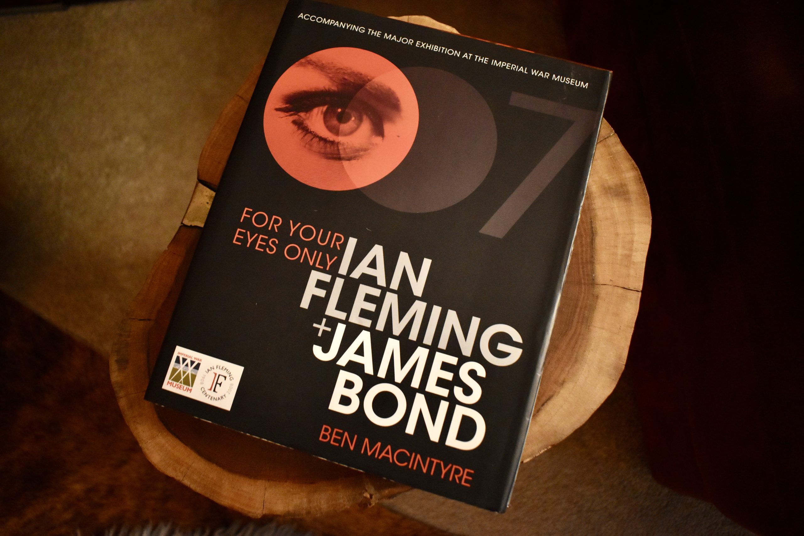 For Your Eyes Only, Ian Fleming + James Bond by Ben Macintyre